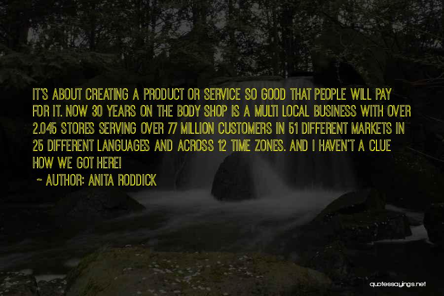 25 Years Of Service Quotes By Anita Roddick