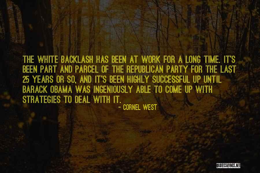 25 Years Quotes By Cornel West