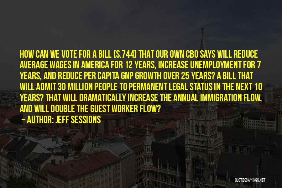 25 Years Quotes By Jeff Sessions