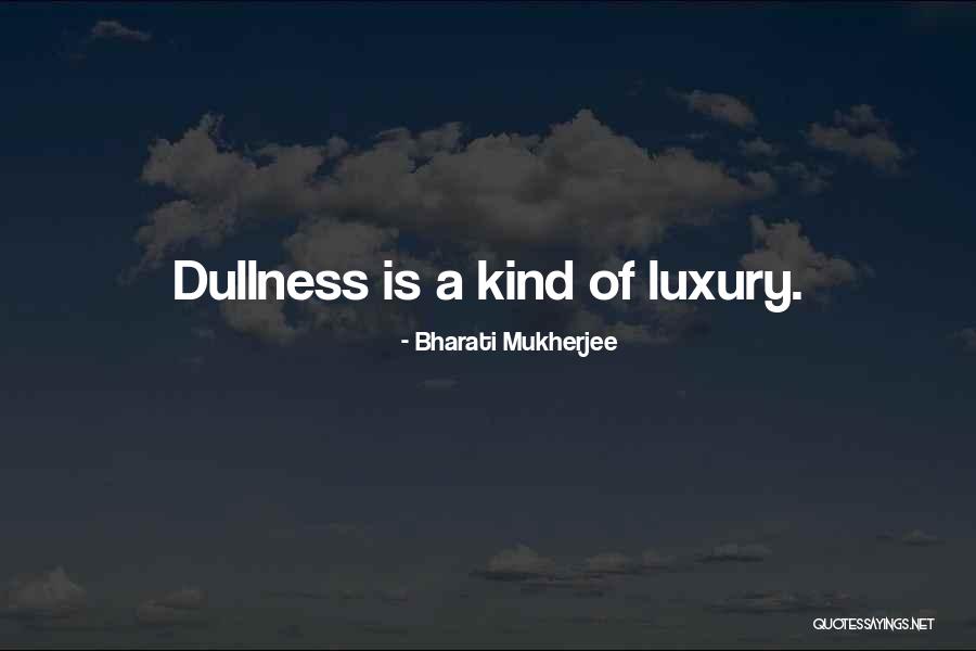 250g To Ounces Quotes By Bharati Mukherjee 250g To Ounces Quotes By Bharati Mukherjee