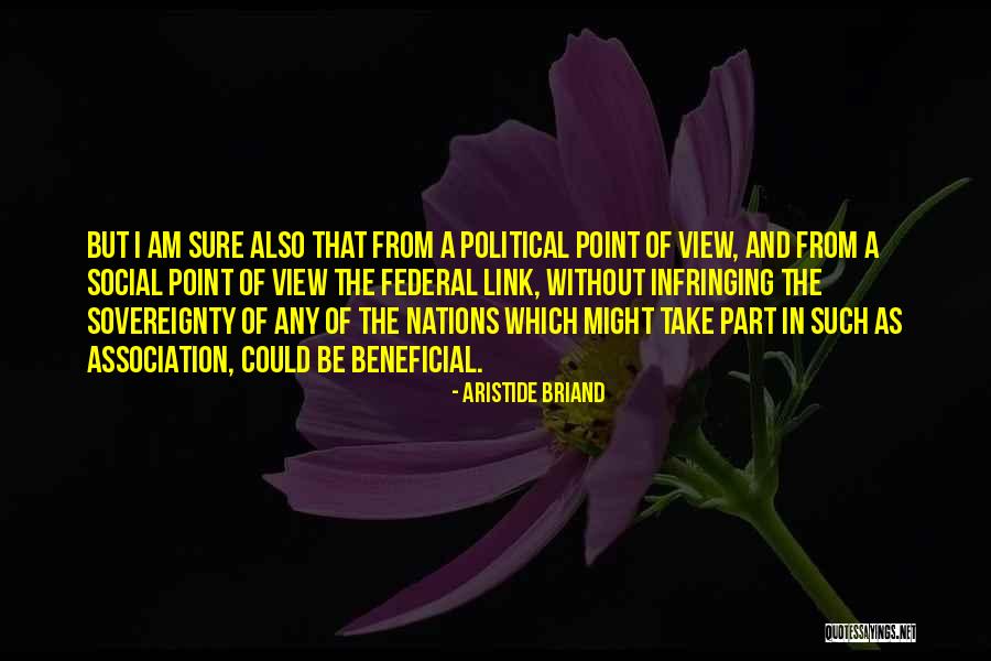 2529 Del Quotes By Aristide Briand 2529 Del Quotes By Aristide Briand