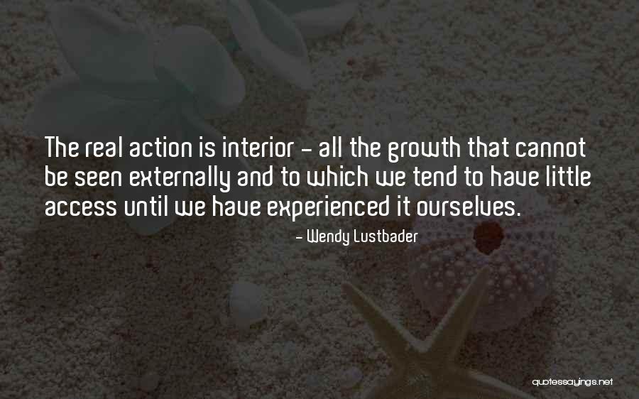 25291 Quotes By Wendy Lustbader 25291 Quotes By Wendy Lustbader