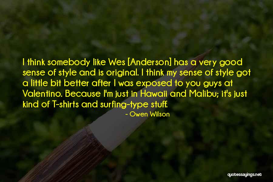 2540 Quotes By Owen Wilson 2540 Quotes By Owen Wilson