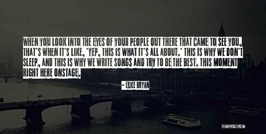 255959781 Quotes By Luke Bryan 255959781 Quotes By Luke Bryan