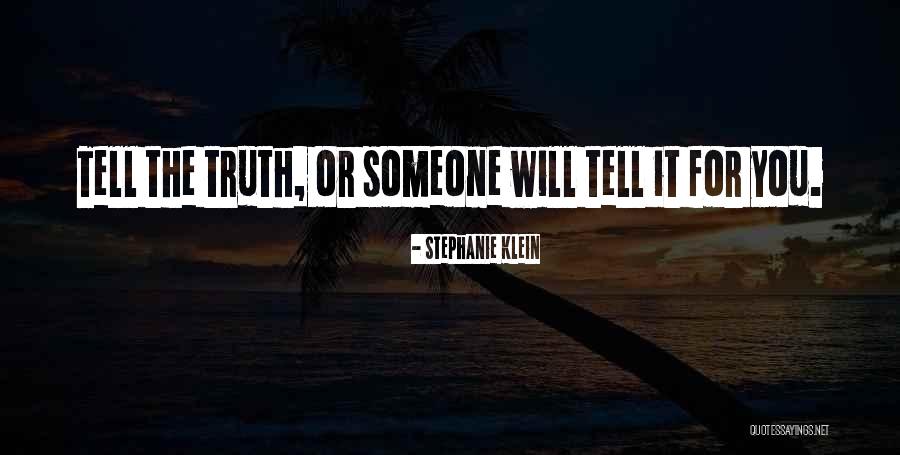 25942270 Quotes By Stephanie Klein