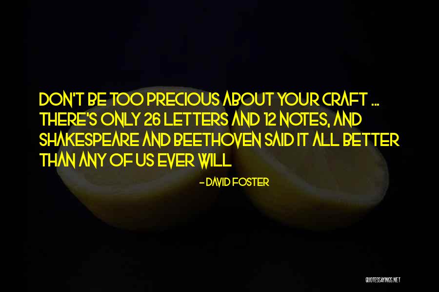 26/11 Quotes By David Foster 26/11 Quotes By David Foster