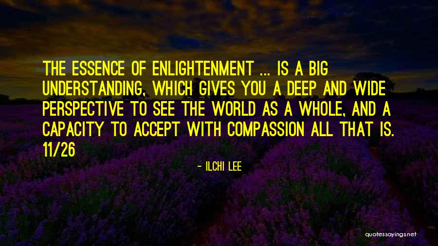 26/11 Quotes By Ilchi Lee 26/11 Quotes By Ilchi Lee