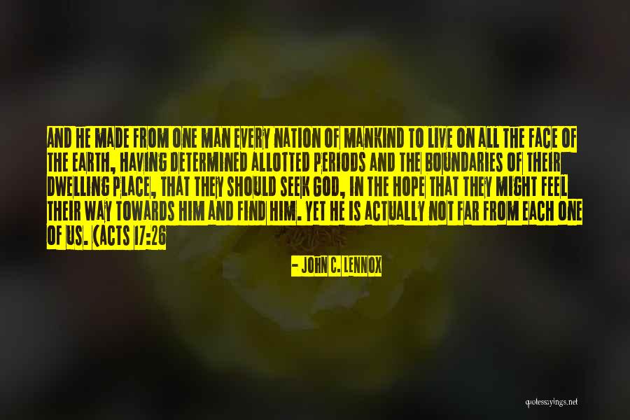 26/11 Quotes By John C. Lennox 26/11 Quotes By John C. Lennox