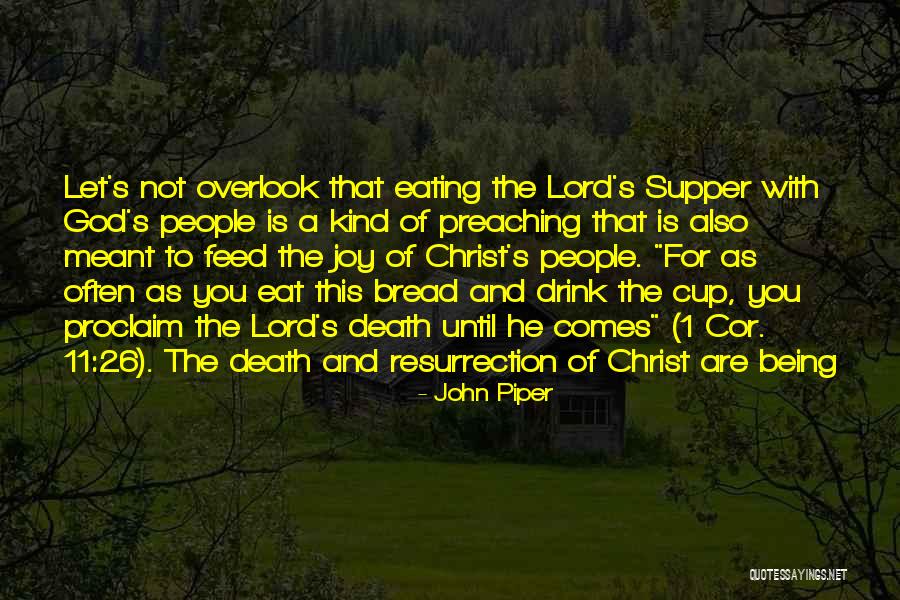 26/11 Quotes By John Piper 26/11 Quotes By John Piper