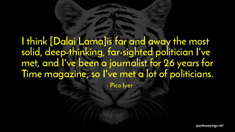 26/11 Quotes By Pico Iyer 26/11 Quotes By Pico Iyer