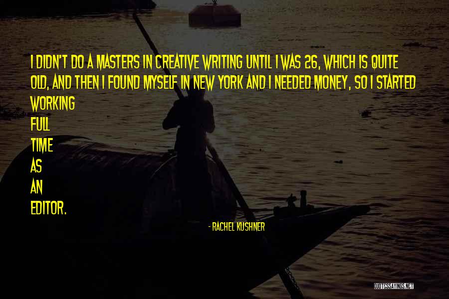 26/11 Quotes By Rachel Kushner 26/11 Quotes By Rachel Kushner