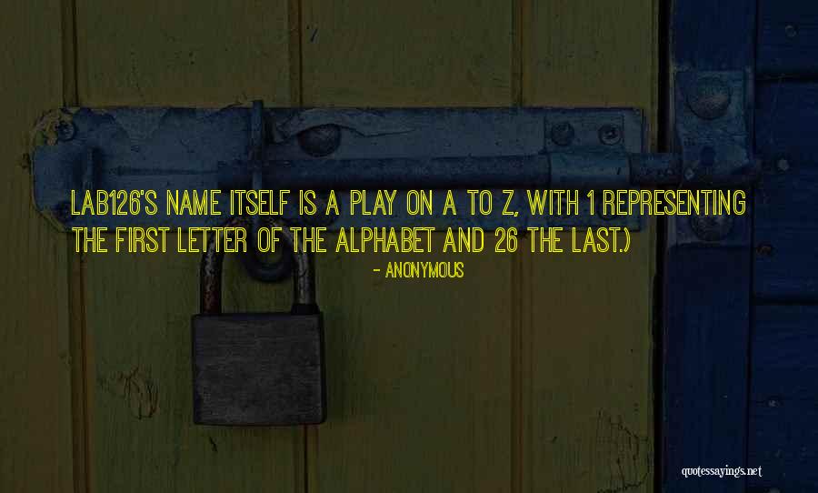 26 Alphabet Quotes By Anonymous