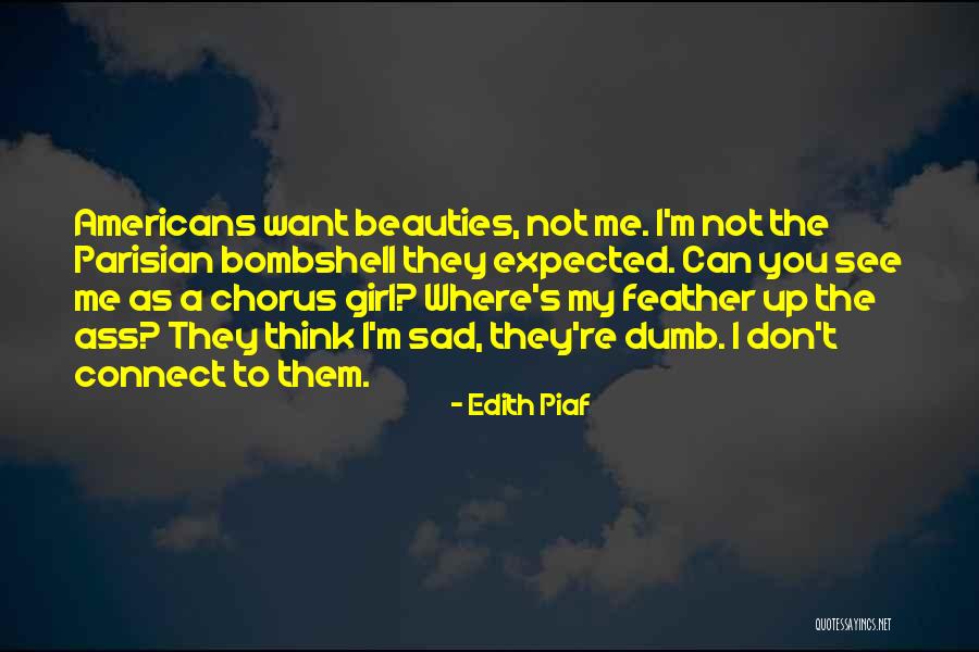 26 Alphabet Quotes By Edith Piaf