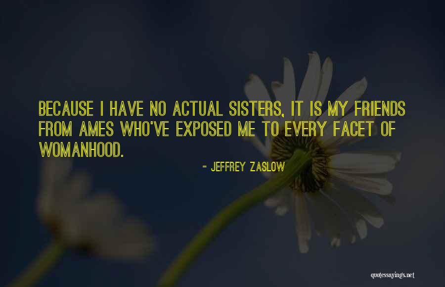 26 Alphabet Quotes By Jeffrey Zaslow