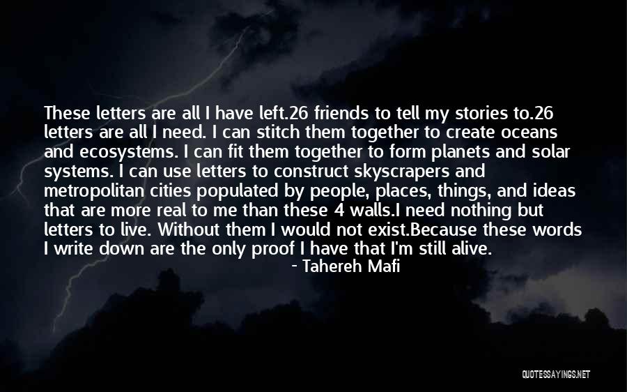 26 And Me Quotes By Tahereh Mafi 26 And Me Quotes By Tahereh Mafi