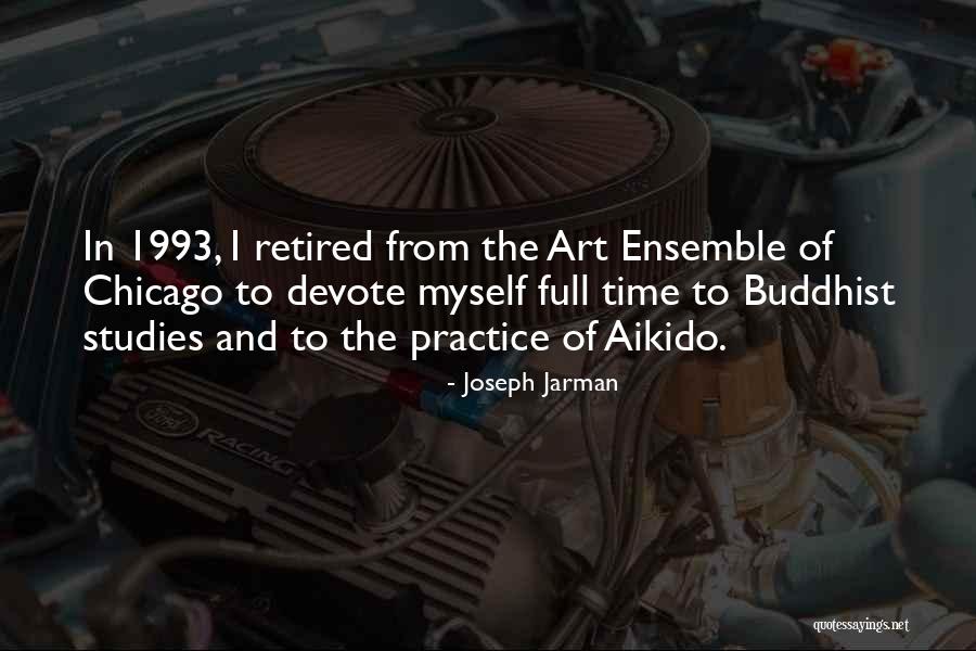 2611 Quotes By Joseph Jarman 2611 Quotes By Joseph Jarman