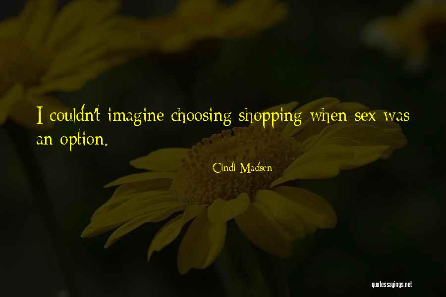 262 Millimeters Quotes By Cindi Madsen