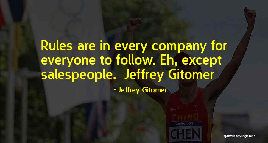 262 Millimeters Quotes By Jeffrey Gitomer