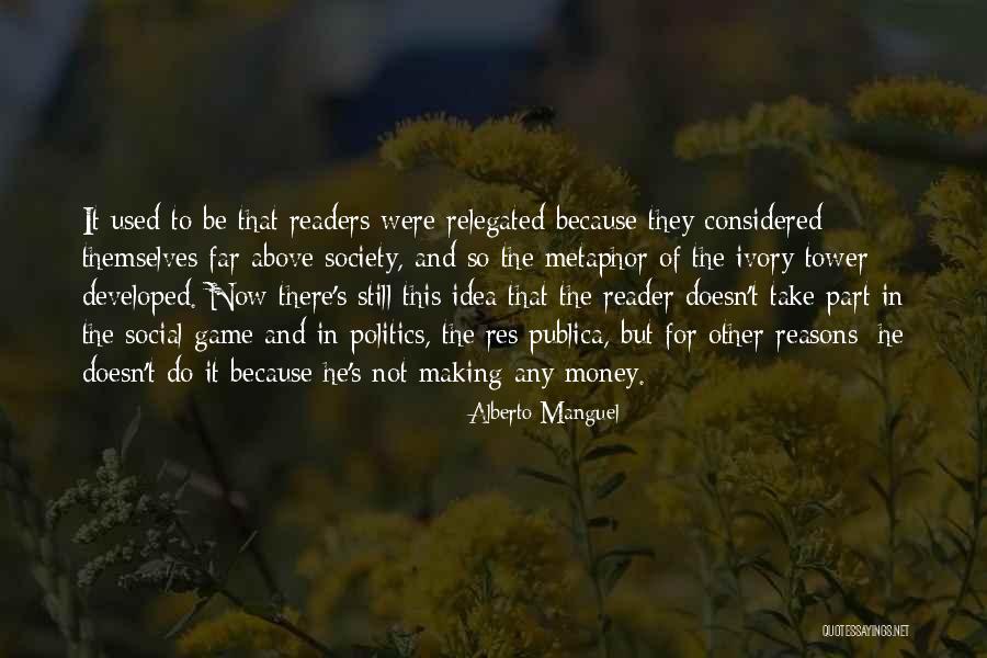 2628 Quotes By Alberto Manguel 2628 Quotes By Alberto Manguel