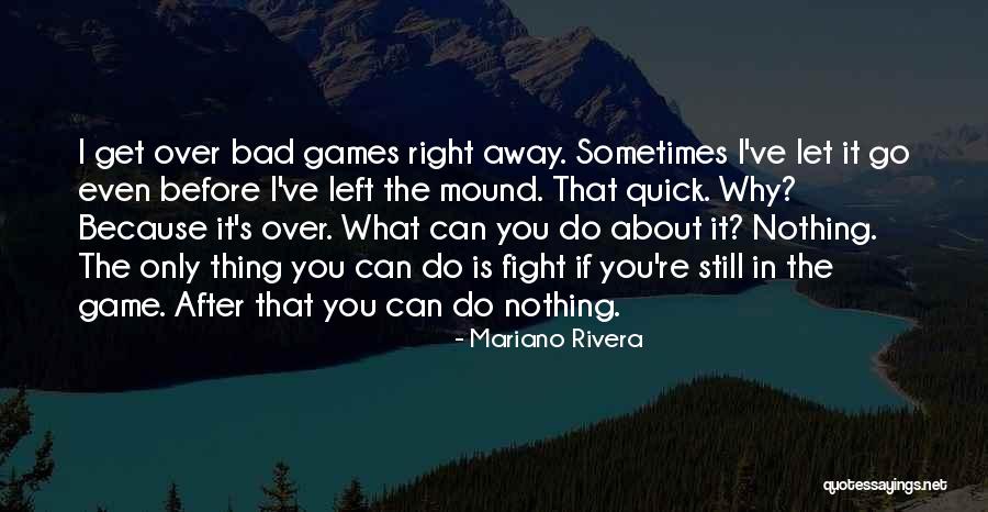 2642 Edgar Quotes By Mariano Rivera 2642 Edgar Quotes By Mariano Rivera