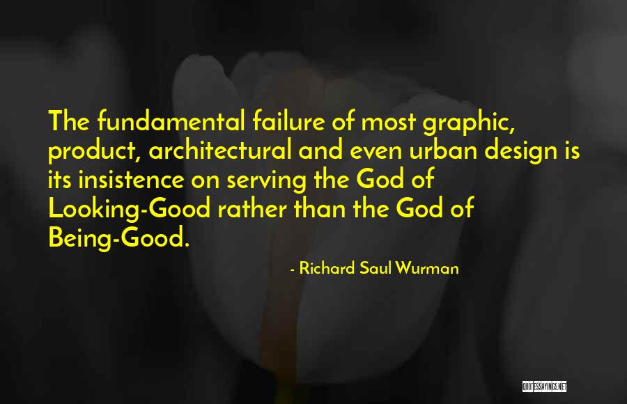 265 70r16 Quotes By Richard Saul Wurman 265 70r16 Quotes By Richard Saul Wurman