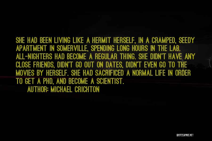 265 75 Quotes By Michael Crichton