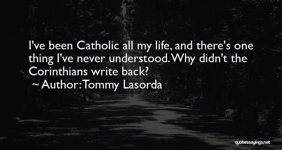 265 75 Quotes By Tommy Lasorda