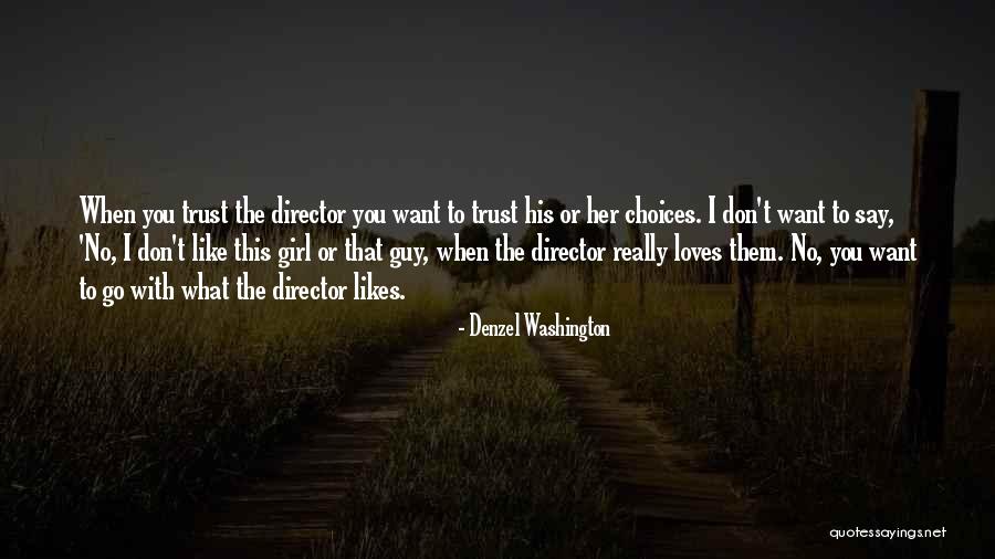 2652664 Quotes By Denzel Washington 2652664 Quotes By Denzel Washington