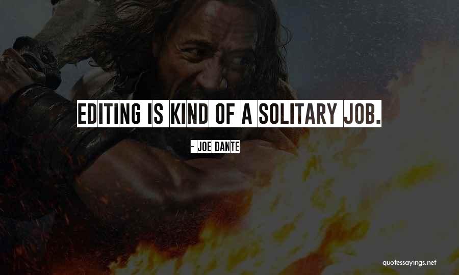 269501625 Quotes By Joe Dante 269501625 Quotes By Joe Dante