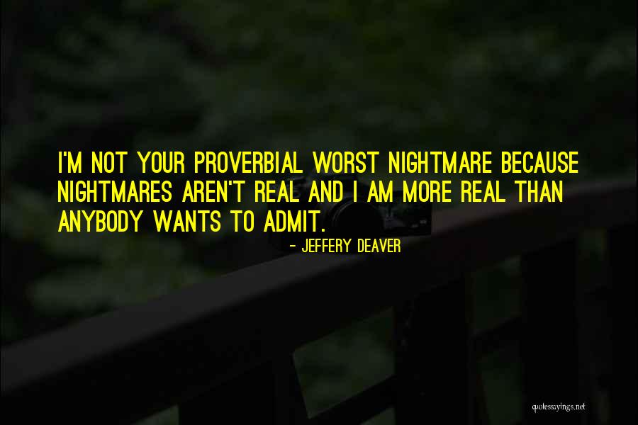 2699 Candy Quotes By Jeffery Deaver 2699 Candy Quotes By Jeffery Deaver