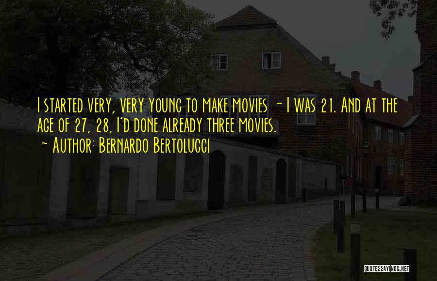 27 Quotes By Bernardo Bertolucci