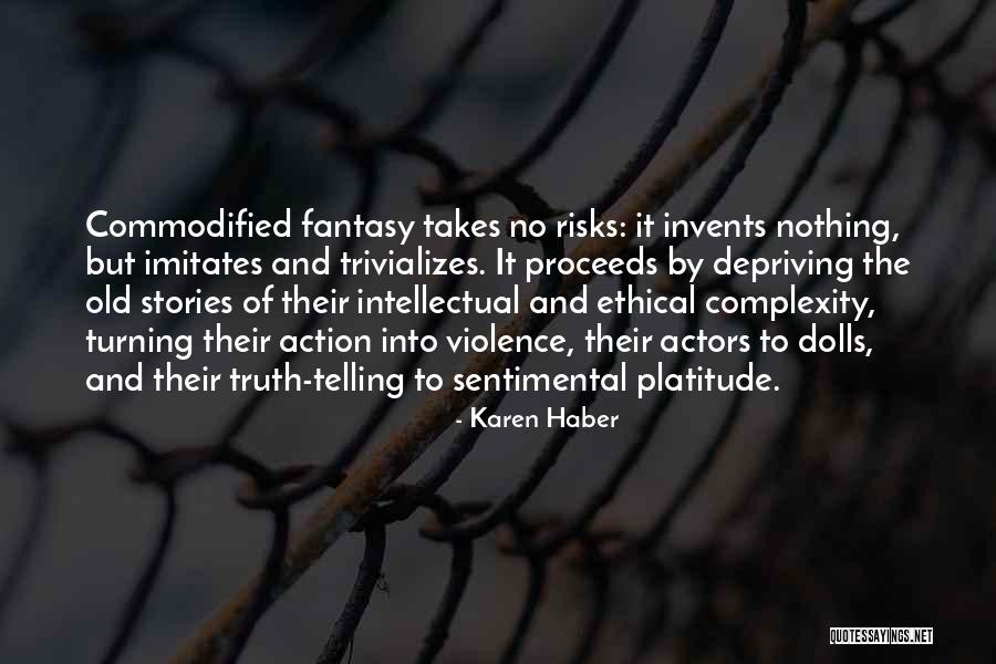 274 Area Quotes By Karen Haber 274 Area Quotes By Karen Haber