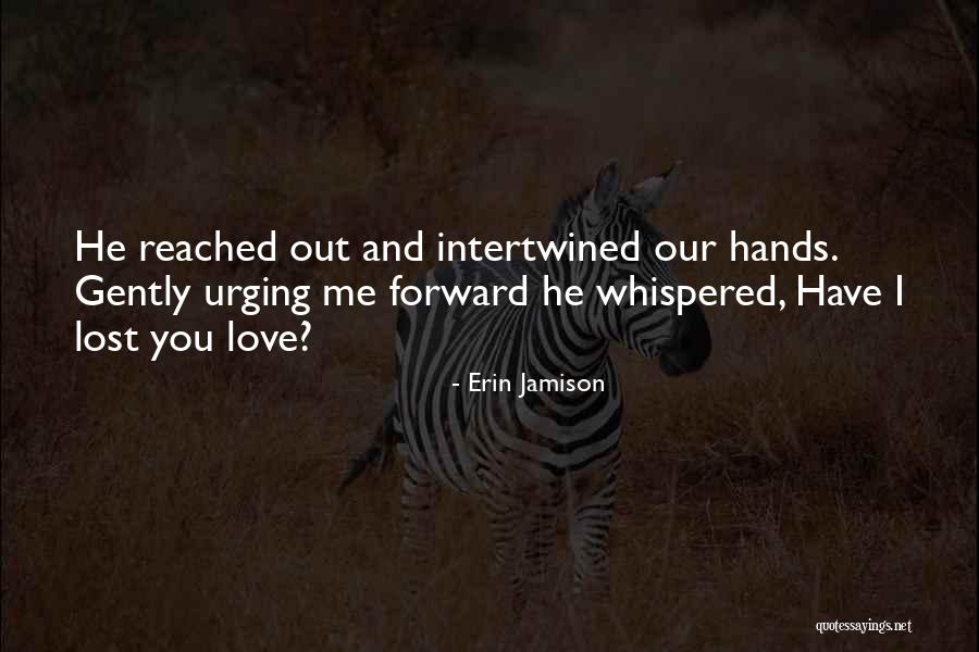 275 55 Quotes By Erin Jamison 275 55 Quotes By Erin Jamison