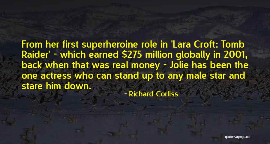275 Quotes By Richard Corliss 275 Quotes By Richard Corliss