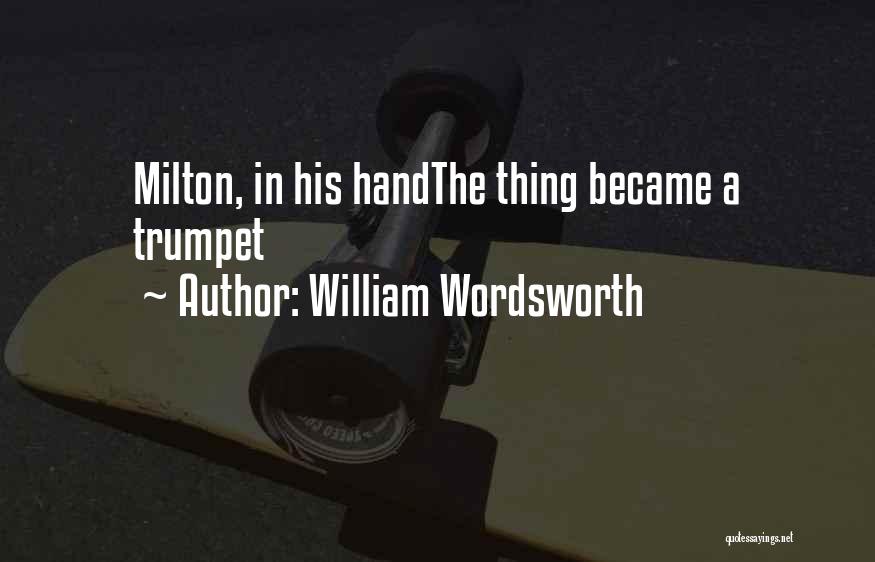 27577 Quotes By William Wordsworth