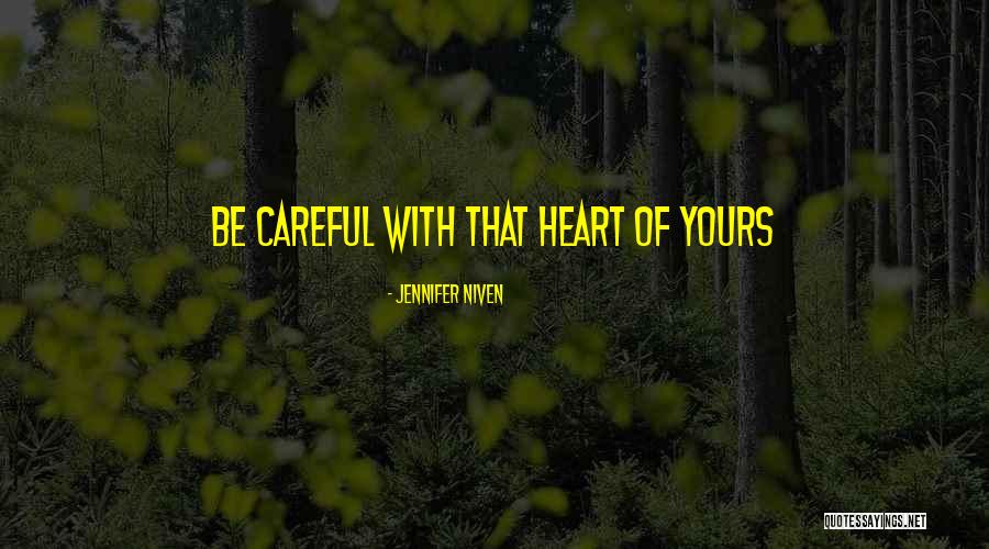 276 Quotes By Jennifer Niven 276 Quotes By Jennifer Niven