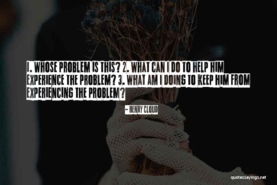 277 Sig Quotes By Henry Cloud 277 Sig Quotes By Henry Cloud