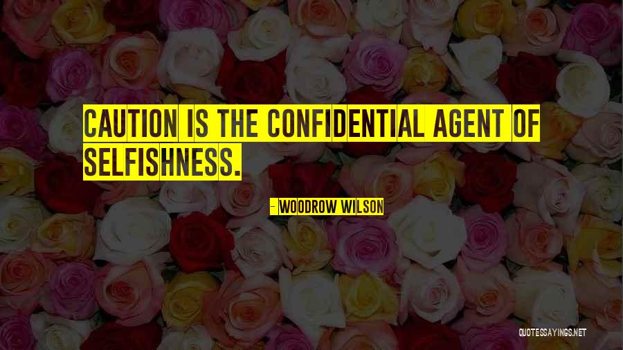 27eme Bca Quotes By Woodrow Wilson 27eme Bca Quotes By Woodrow Wilson