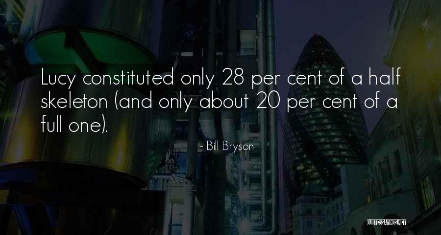 28 20 Quotes By Bill Bryson 28 20 Quotes By Bill Bryson