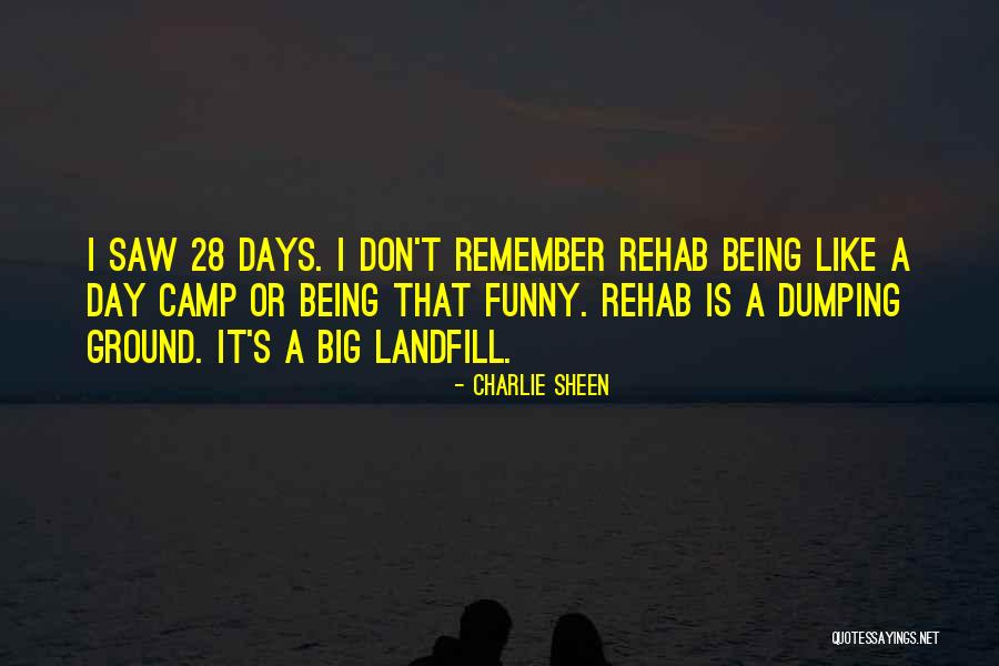 28 Days Quotes By Charlie Sheen 28 Days Quotes By Charlie Sheen