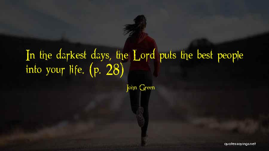 28 Days Quotes By John Green