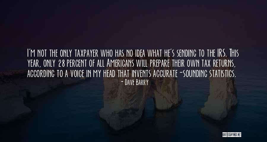 28 Years Quotes By Dave Barry 28 Years Quotes By Dave Barry