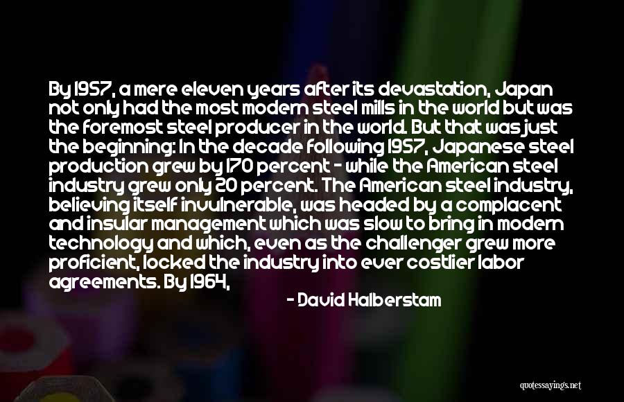 28 Years Quotes By David Halberstam 28 Years Quotes By David Halberstam