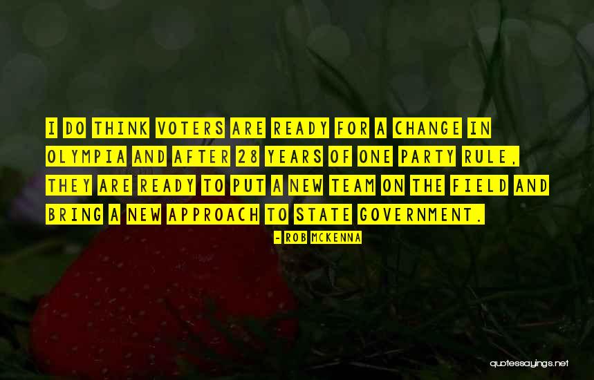 28 Years Quotes By Rob McKenna 28 Years Quotes By Rob McKenna