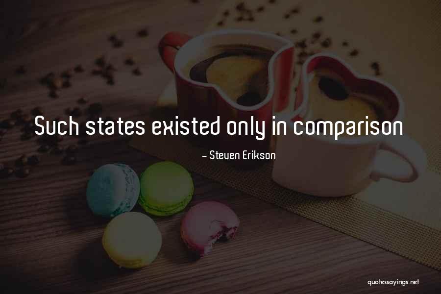2800 Quotes By Steven Erikson 2800 Quotes By Steven Erikson