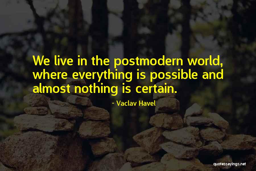 28315 Quotes By Vaclav Havel 28315 Quotes By Vaclav Havel