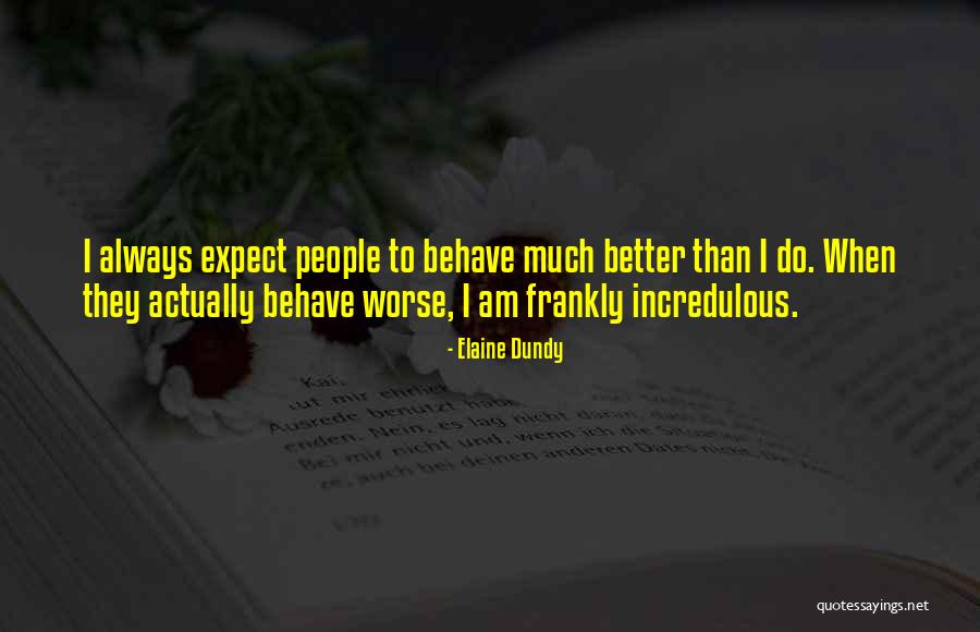2840 Quotes By Elaine Dundy 2840 Quotes By Elaine Dundy