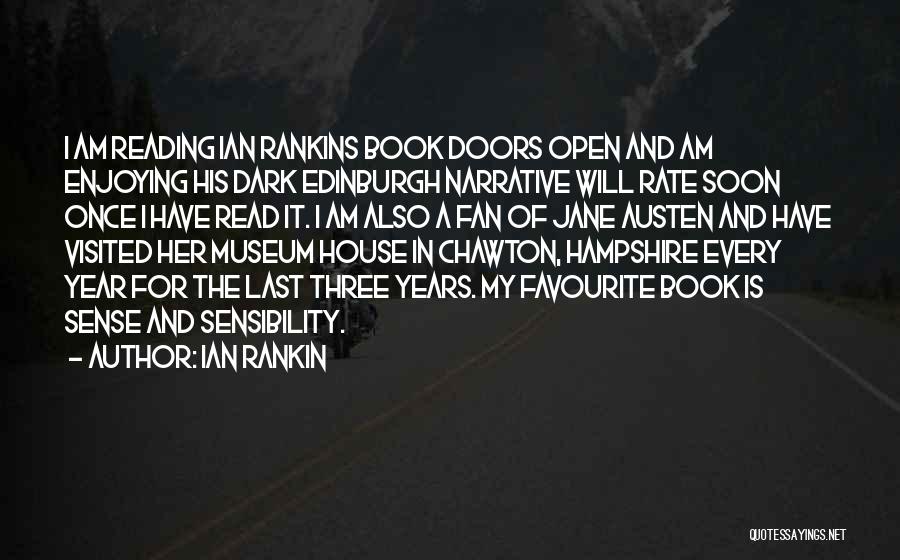 Ian Rankin Quotes: I Am Reading Ian Rankins Book Doors Open And Am Enjoying His Dark Edinburgh Narrative Will Rate Soon Once I