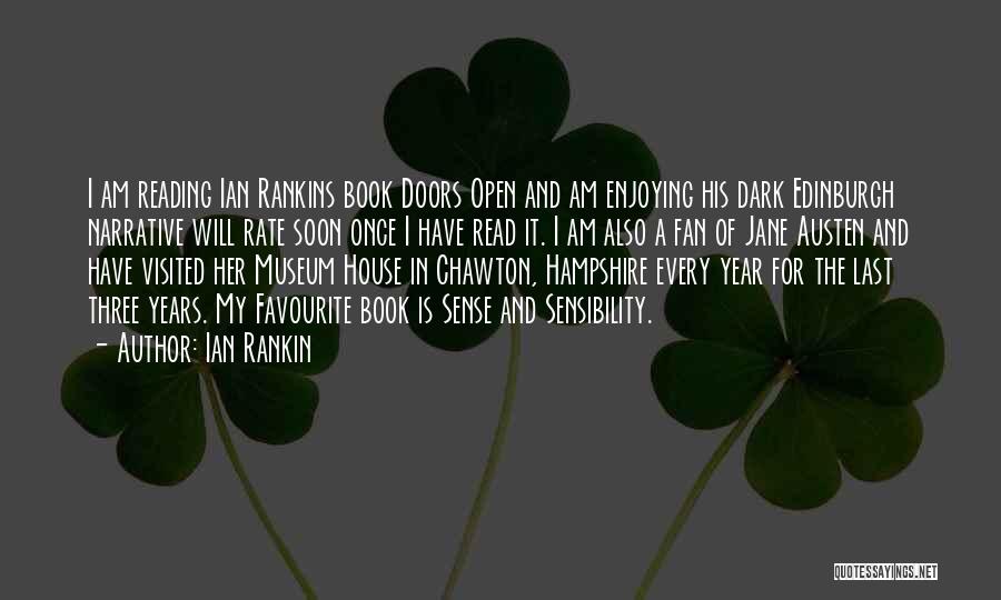 Ian Rankin Quotes: I Am Reading Ian Rankins Book Doors Open And Am Enjoying His Dark Edinburgh Narrative Will Rate Soon Once I