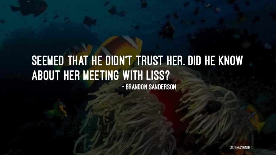 2866 Quotes By Brandon Sanderson 2866 Quotes By Brandon Sanderson